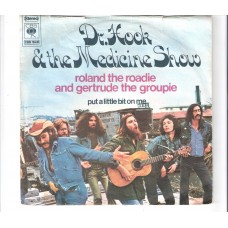 DR. HOOK & THE MEDICINE SHOW - Roland the roadie and Gertrude the groupie